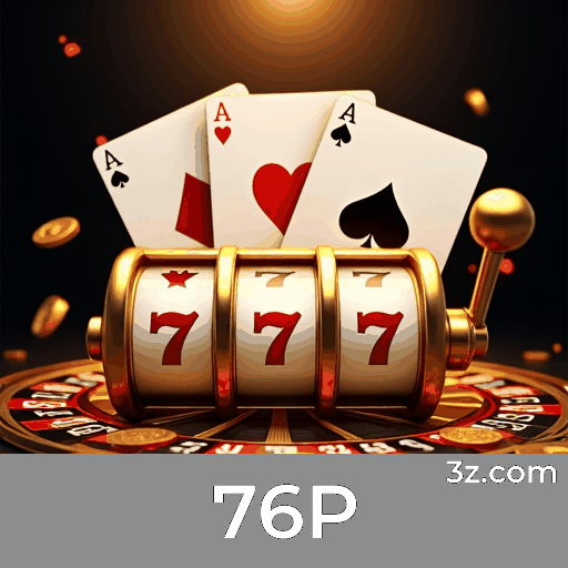 Casino com Tecnologia 3D e Jogos no 76P
